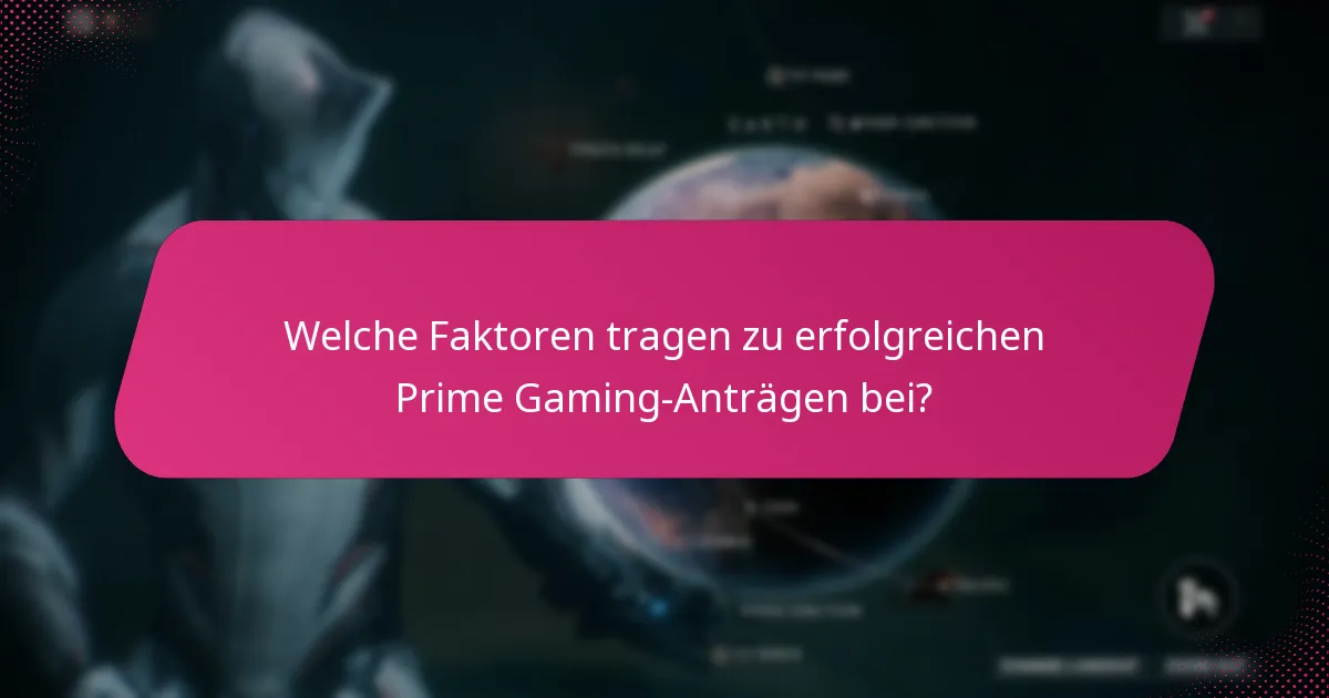 Was sind fortgeschrittene Taktiken zur Optimierung von Prime Gaming-Anträgen?