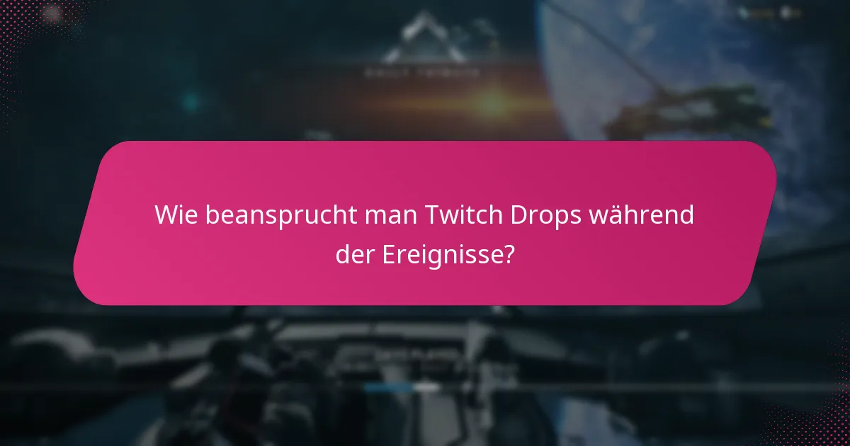 Wie vergleichen sich aktuelle Twitch Drops mit früheren Ereignissen?