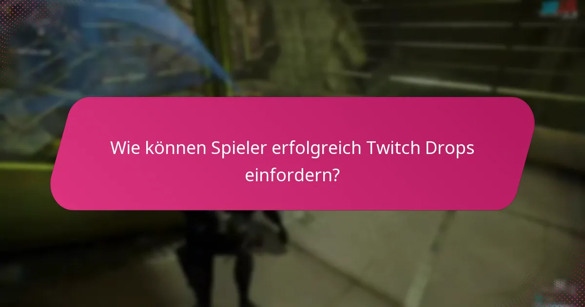 Wie variieren die Erfahrungen der Spieler mit Twitch Drops?